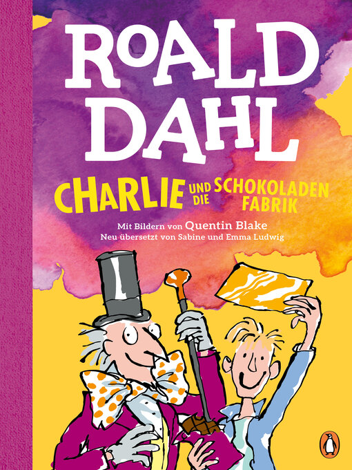 Title details for Charlie und die Schokoladenfabrik by Roald Dahl - Wait list